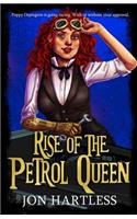 Rise of the Petrol Queen