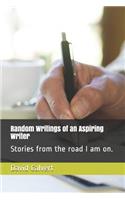 Random Writings of an Aspiring Writer