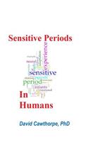 Sensitive Periods in Humans