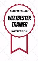 Notizbuch - Zertifiziert - Weltbester - Trainer