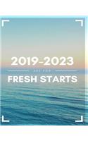 2019-2023 Are for Fresh Starts