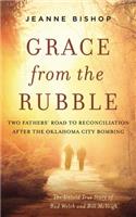 Grace from the Rubble