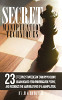 Secret Techniques Manipulation