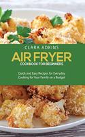 Air Fryer Cookbook For Beginners