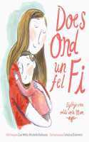 Does Ond Un Fel Fi: Llythyr Caru Oddi wrth Mam