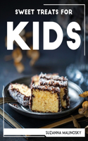 Sweet Treats for Kids