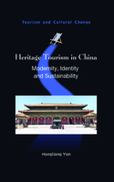 Heritage Tourism in China