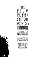 The Film Freak Central 2006 Annual