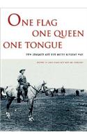 One Flag, One Queen, One Tongue