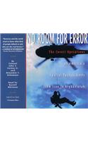 No Room for Error: The Covert Operations of America's Special Tactics Units from Iran to Afghanistan