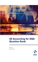 AS Accounting for AQA Question Bank