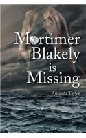 Mortimer Blakely is Missing
