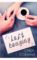 Left Hanging