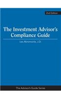 The Investment Advisor's Compliance Guide 2nd Edition
