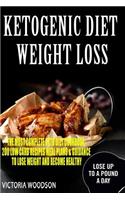 Ketogenic Diet Weight Loss