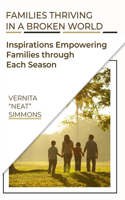 Families Thriving In A Broken World