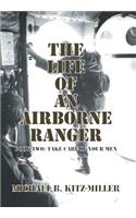 Life of an Airborne Ranger