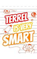 Terrel Is Very Smart
