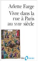 Vivre Dans La Rue Paris: (A32693 Folio Histoire)
