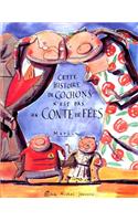 Cette Histoire de Cochons N'Est Pas Un Conte de Fees