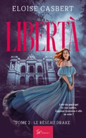 Libertà - Tome 2