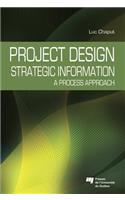 Project Design: Strategic Information