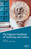 Palgrave Handbook of Testimony and Culture