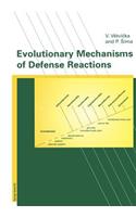Evolutionary Mechanisms of Defense Reactions