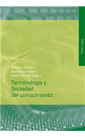 Terminología Y Sociedad del Conocimiento