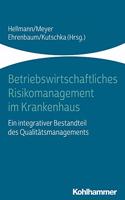 Betriebswirtschaftliches Risikomanagement Im Krankenhaus