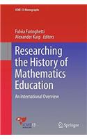 Researching the History of Mathematics Education