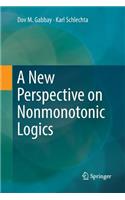 New Perspective on Nonmonotonic Logics