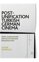 Post-Unification Turkish German Cinema