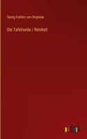Die Tafelrunde / Reinheit