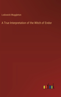 True Interpretation of the Witch of Endor
