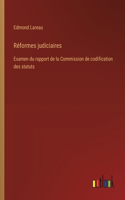 Réformes judiciaires
