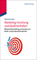 Marketing-Forschung Und Käuferverhalten