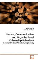 Humor, Communication and Organizational Citizenship Behaviour