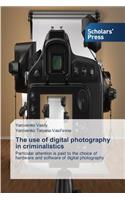 The use of digital photography in criminalistics