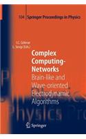 Complex Computing-Networks