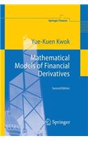 Mathematical Models of Financial Derivatives