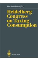 Heidelberg Congress on Taxing Consumption