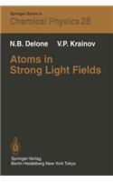Atoms in Strong Light Fields