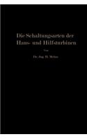 Schaltungsarten Der Haus- Und Hilfsturbinen
