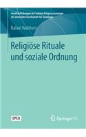 Religiöse Rituale Und Soziale Ordnung