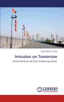 Intrusion on Tomorrow