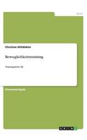 Beweglichkeitstraining