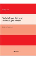 Wahrhaftiger Gott Und Wahrhaftiger Mensch
