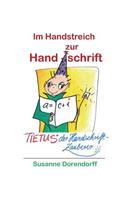 Im Handstreich zur Handschrift