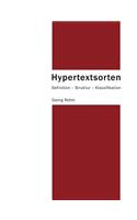 Hypertextsorten: Definition - Struktur - Klassifikation